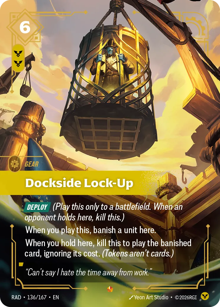 Dockside Lock-Up (RAD-136/167) [Riftbound: Radiance]