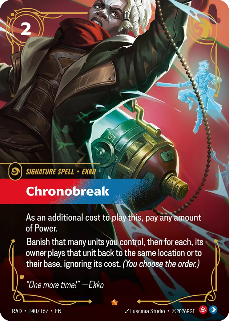 Chronobreak (RAD-140/167) [Riftbound: Radiance]