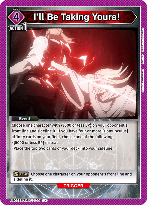 I'll Be Taking Yours! [UE09BT/FMA-1-100] (U)