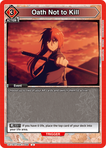 Oath Not to Kill [UE11BT/RNK-1-096] (U)