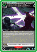 Hoshina-Style Sword-Slay Technique Number Six: Eightfold Slasher [UE12BT/KJ8-1-079] (U)
