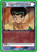 I Didn't Die For Nothing! [UE13BT/YYH-1-064] (U)