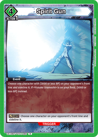 Spirit Gun [UE13BT/YYH-1-065] (R)