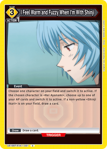 I Feel Warm and Fuzzy When I'm With Shinji [UE15BT/EVA-1-021] (C)