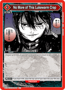 No More of This Lukewarm Crap [UE16BT/KGR-1-081] (U)