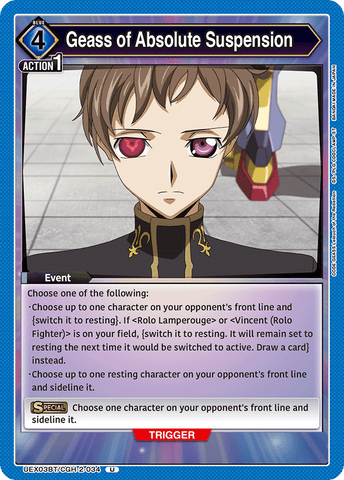 Geass of Absolute Suspension [UEX03BT/CGH-2-034] (U)