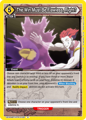 The Win Must Be Flawless, Right? [UEX04BT/HTR-2-032] (R)
