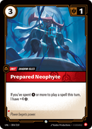 Prepared Neophyte (UNL-004/219) [Riftbound: Unleashed]