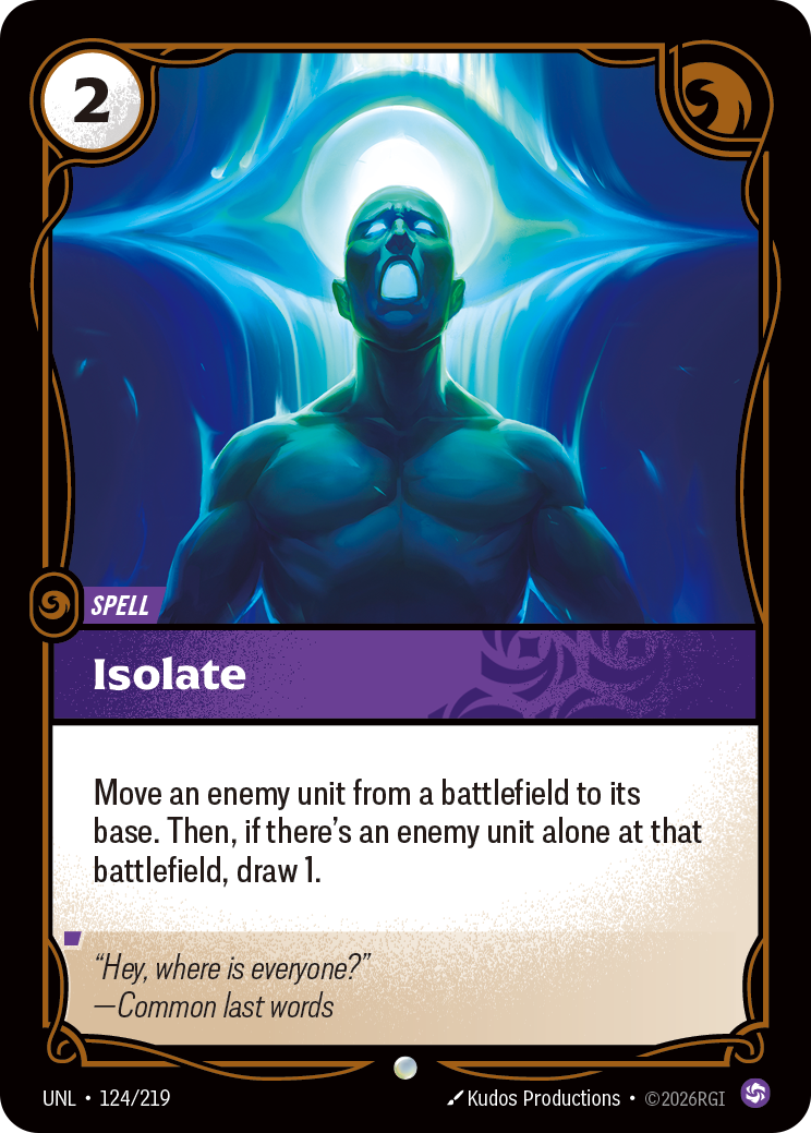 Isolate (UNL-124/219) [Riftbound: Unleashed]