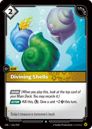 Divining Shells (UNL-161/219) [Riftbound: Unleashed]