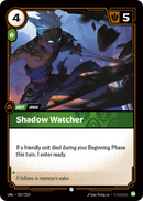 Shadow Watcher (UNL-037/219) [Riftbound: Unleashed]