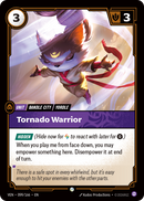 Tornado Warrior (VEN-099/166) [Riftbound: Vendetta]