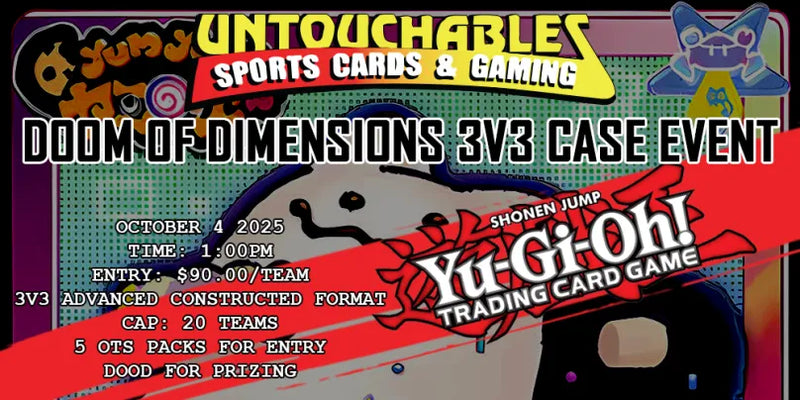 YGO - Doom of Dimensions 3v3 Case Event Ticket