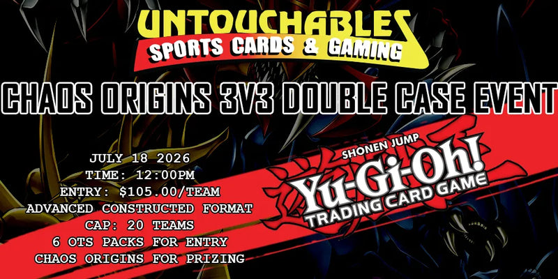[YGOA] - Chaos Origins 3v3 Double Case Event Ticket