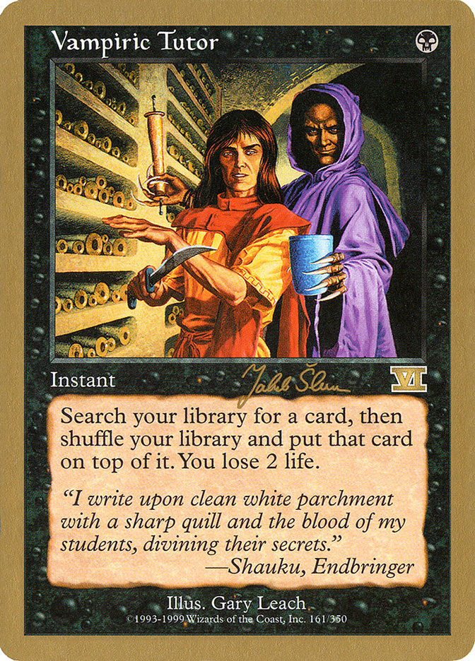 Vampiric Tutor (Jakub Slemr) [World Championship Decks 1999]