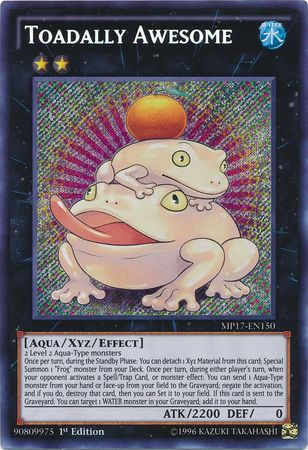 MP17-EN150 - Toadally Awesome - Secret Rare 1st Edition - NM