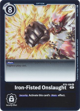 BT6-106 - Iron-Fisted Onslaught - Rare - NM