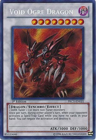 PRC1-EN021 - Void Ogre Dragon - Secret Rare - NM