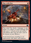 MID-154 - Play with Fire - Non Foil - NM