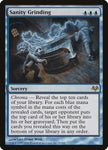 EVE-029 - Sanity Grinding - Non Foil - NM