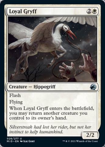 MID-026 - Loyal Gryff - Non Foil - NM