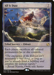 MM2-001 - All is Dust - Non Foil - NM