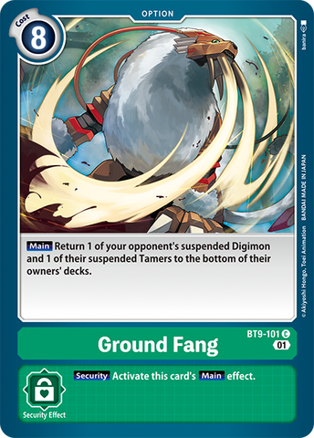 BT9-101 - Ground Fang - Common - NM