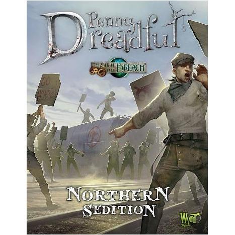 Penny Dradful: Northern Sedition